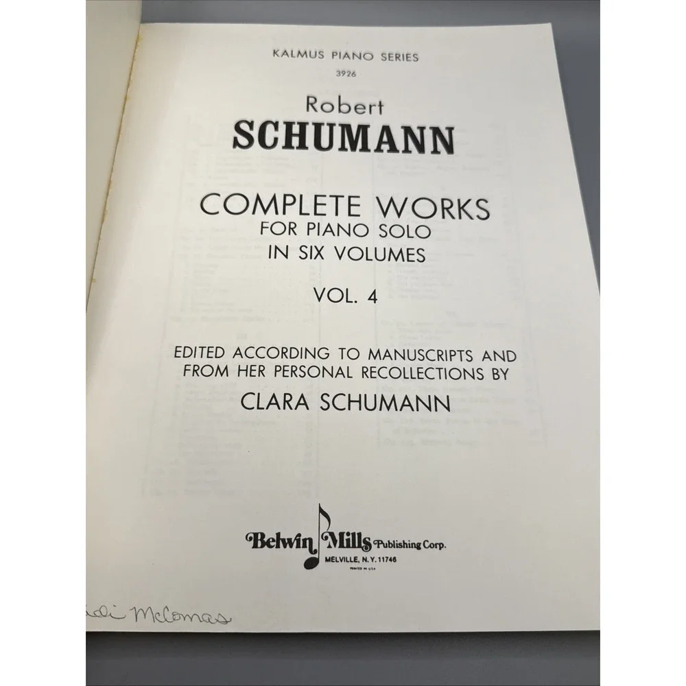 Kalmus Piano Series Robert Schumann Complete Works In Six Volumes Piano Volume 4